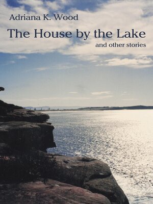 cover image of The House by the Lake